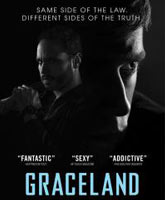 Смотреть Онлайн Грейсленд 2 сезон / Graceland season 2 [2014]